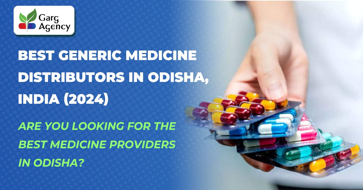 Best Generic Medicine Distributors In Odisha, India (2024)