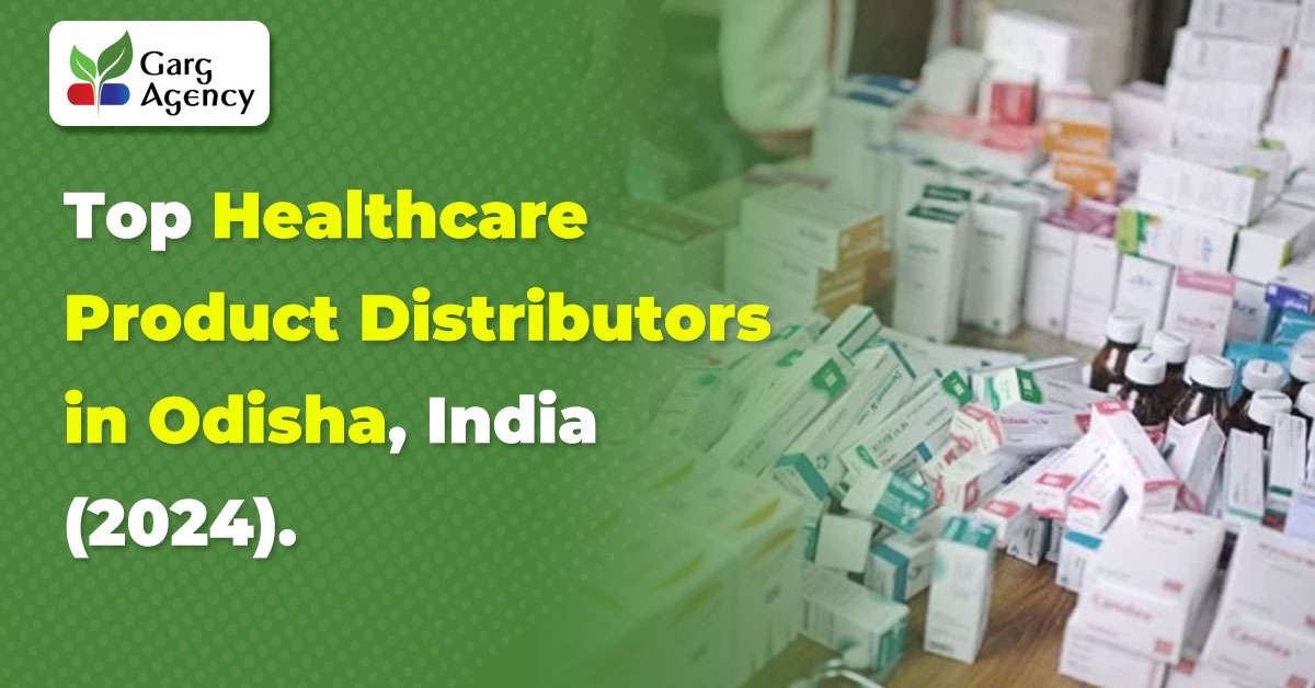 Top Healthcare Product Distributors in Odisha, India (2024)