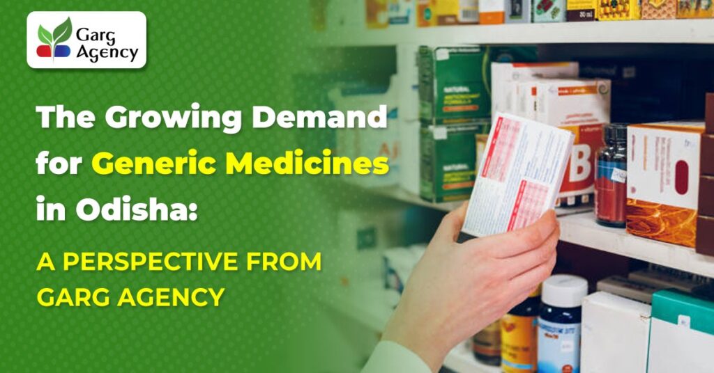 The Growing Demand for Generic Medicines in Odisha