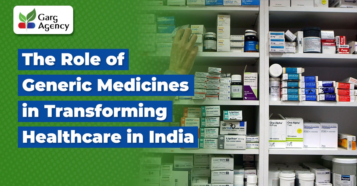 The Role of Generic Medicines in Transforming Healthcare in India